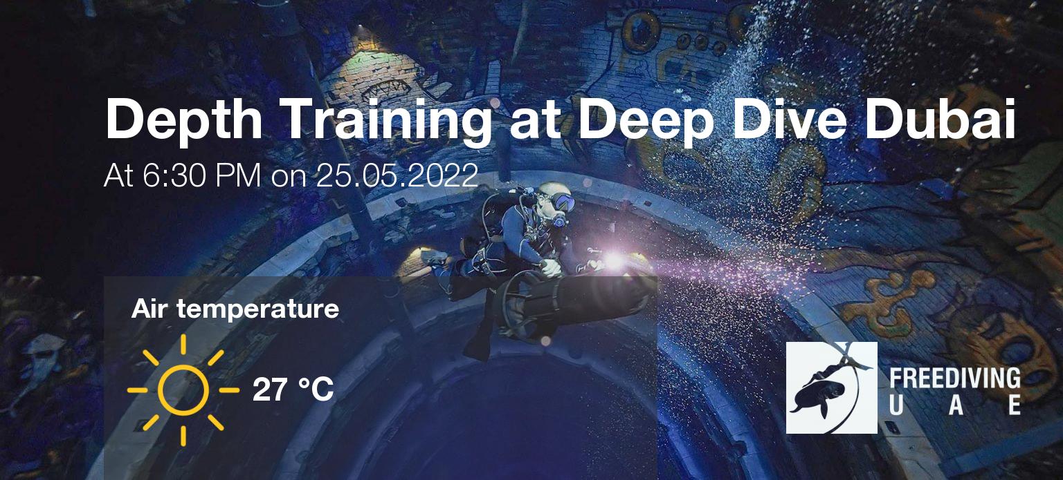 Expected weather during Depth Training at Deep Dive Dubai on Wed, May 25, at 5:00 PM